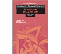 Il romanzo della mia vita