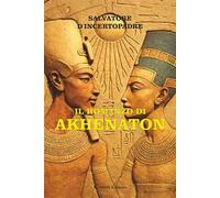 Il romanzo di Akhenaton