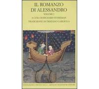 Il romanzo di Alessandro. Testo greco e latino a fronte. Vol. 1