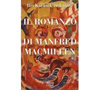 Il romanzo di Manfred Macmillen