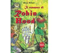 Il romanzo di Robin Hood