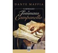 Il romanzo di Tommaso Campanella