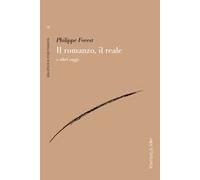 Il romanzo, il reale e altri saggi