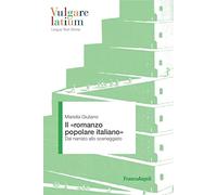 Il «romanzo popolare italiano». Dal narrato allo sceneggiato