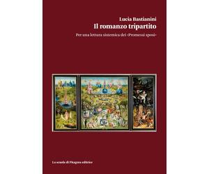 Il romanzo tripartito - [La Scuola di Pitagora]