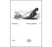 Il romanzo. Vol. 3: Storia e geografia
