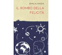 Il rombo della felicità