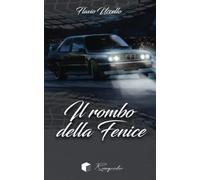 IL ROMBO DELLA FENICE: 1
