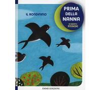 Il rondinino. Prima della nanna