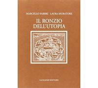 Il ronzio dell'utopia. Memorie di un protagonista della Resistenza