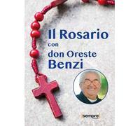 Il rosario con don Oreste Benzi