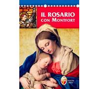 Il rosario con Montfort