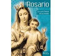 Il Rosario con santa Teresa di Los Andes