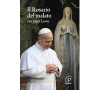 Il Rosario del malato con papa leone
