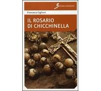 Il rosario di Chicchinella