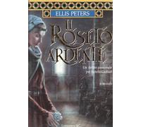 Il roseto ardente