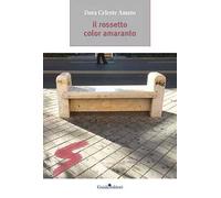 Il rossetto color amaranto