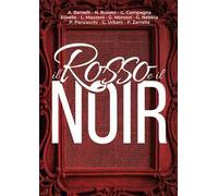 Il rosso e il noir