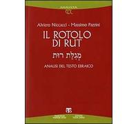 Il rotolo di Rut. Analisi del testo ebraico