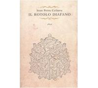 Il rotolo diafano e gli ultimi racconti
