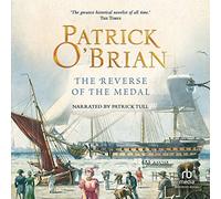 Il rovescio della medaglia (The AubreyMaturin Series)