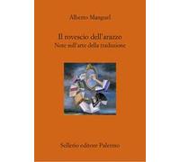 Il rovescio dell'arazzo. Note sull'arte della traduzione