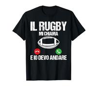 Il Rugby Mi Chiama E Io Devo Andare Maglietta
