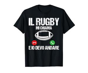 Il Rugby Mi Chiama E Io Devo Andare Maglietta