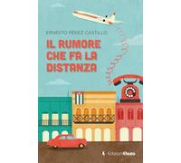 Il rumore che fa la distanza