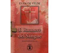 Il rumore del sangue