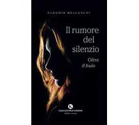 Il rumore del silenzio