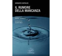 Il rumore della mancanza