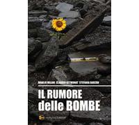 Il rumore delle bombe