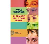 Il rumore delle cose nuove [Paperback] [Nov 28, 2023] Genovese, Paolo
