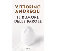 Il rumore delle parole