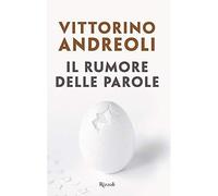 Il rumore delle parole