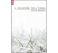 Il rumore dell'erba