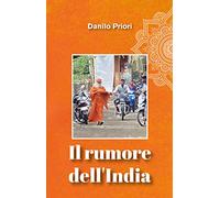 Il rumore dell'India