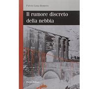 Il rumore discreto della nebbia