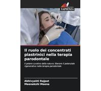 Il ruolo dei concentrati piastrinici nella terapia parodontale