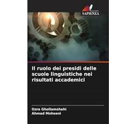 Il ruolo dei presidi delle scuole linguistiche nei risultati accademici