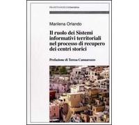 Il ruolo dei sistemi informativi territoriali nel processo di recupero dei centri storici
