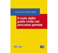 Il ruolo della parte civile nel processo penale