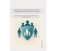Il Ruolo delle ASDSSD nella Tutela e Promozione del Benessere dei Minori