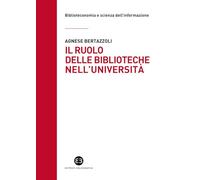 Il ruolo delle biblioteche nell'università