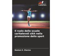 Il ruolo delle scuole caritatevoli sikh nella promozione dello sport
