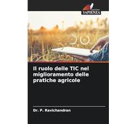 Il ruolo delle TIC nel miglioramento delle pratiche agricole