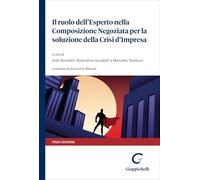 Il ruolo dell'esperto nella composizione negoziata per la soluzione della crisi d'impresa