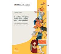 Il ruolo dell'ironia nella formazione dell'adolescente. Una categoria pedagogica per abitare la complessità