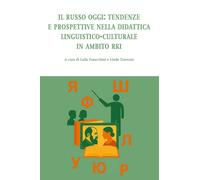 Il Russo oggi: tendenze e prospettive nella didattica linguistico